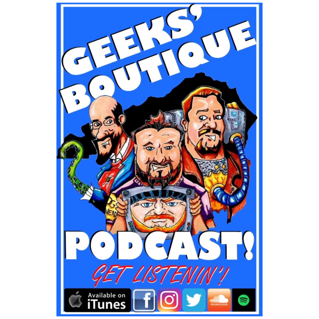 Button: The Geeks' Boutique Podcast poster featuring a cartoon of the hosts. 
